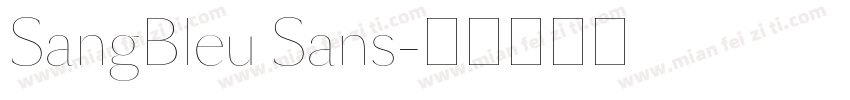SangBleu Sans字体转换